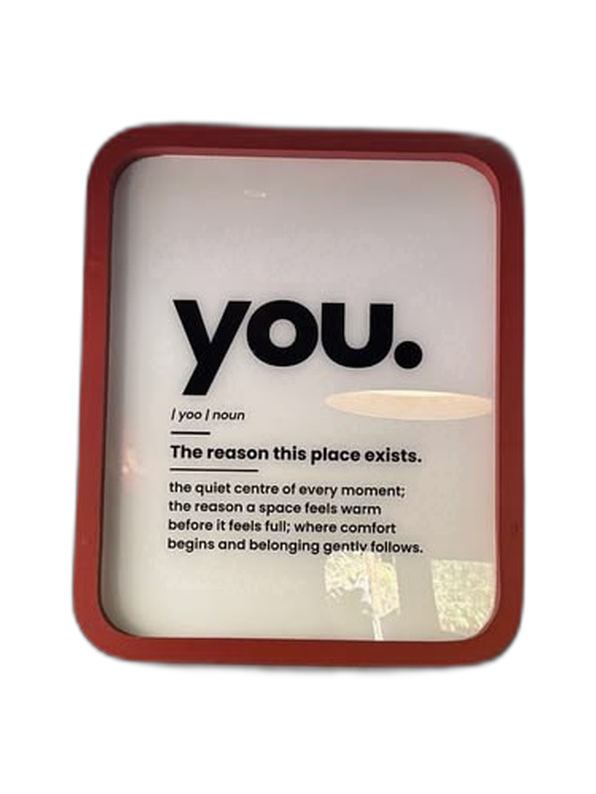 Square Shaped "YOU" Frame Quote (Pre Order)